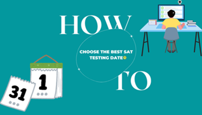 How to Choose the Best SAT Testing Date for You